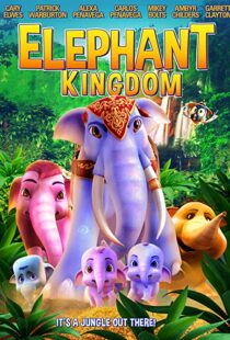دانلود انیمیشن Elephant Kingdom 2009110543-112897257