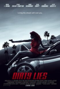 دانلود فیلم Dirty Lies 2017111123-1807971337