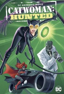 دانلود انیمیشن Catwoman: Hunted 2022115291-968644996