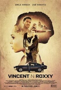 دانلود فیلم Vincent N Roxxy 2016111065-835840866