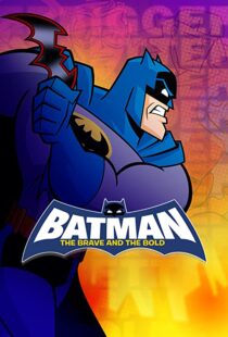 دانلود انیمیشن Batman: The Brave and the Bold115073-640071134