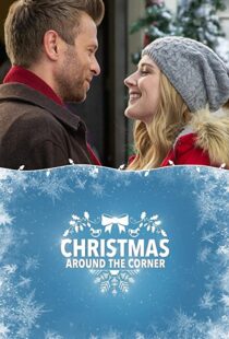 دانلود فیلم Christmas Around the Corner 2018110515-1763921111