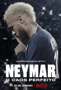 دانلود مستند Neymar: The Perfect Chaos115218-53453994