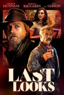 دانلود فیلم Last Looks 2021115043-683588135