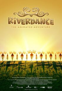دانلود انیمیشن Riverdance: The Animated Adventure 2021115345-76530449