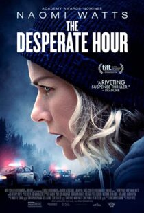 دانلود فیلم The Desperate Hour 2021116207-1404264924
