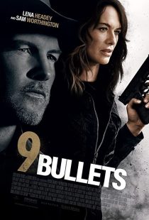 دانلود فیلم 9 Bullets 2022195501-1958563352
