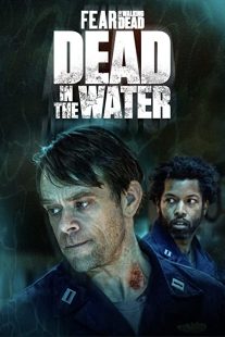 دانلود سریال Fear the Walking Dead: Dead in the Water194202-1896419101