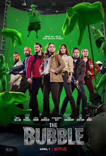 دانلود فیلم The Bubble 2022132323-1959066991