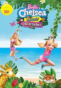 دانلود انیمیشن Barbie & Chelsea: the Lost Birthday 2021196853-30846115