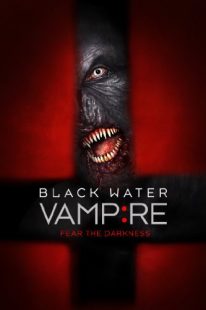 دانلود فیلم The Black Water Vampire 201438791-678001770