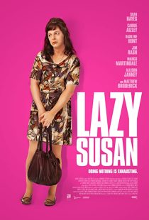 دانلود فیلم Lazy Susan 202038652-1109129931