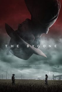 دانلود فیلم The Bygone 201930678-865969576