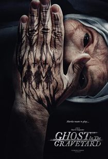دانلود فیلم Ghost in the Graveyard 201930698-721779227