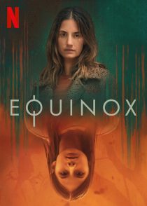 دانلود سریال Equinox202471-1430803930