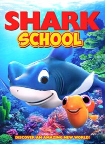 دانلود انیمیشن Shark School 201950435-816500723