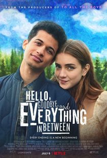دانلود فیلم Hello, Goodbye and Everything in Between 2022228517-1069992374