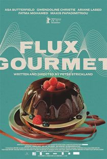 دانلود فیلم Flux Gourmet 2022229232-2048351301