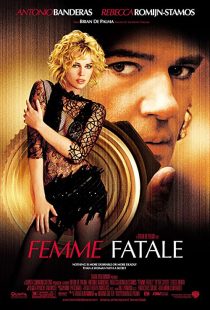 دانلود فیلم Femme Fatale 2002234467-1437297632