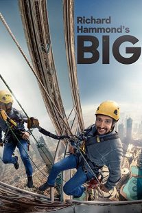 دانلود مستند Richard Hammond’s Big230769-1019401403