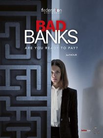 دانلود سریال Bad Banks244598-1829404768