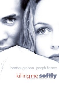 دانلود فیلم Killing Me Softly 2002234274-1981841914