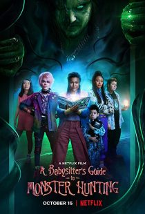دانلود فیلم A Babysitter’s Guide to Monster Hunting 2020252064-502120073