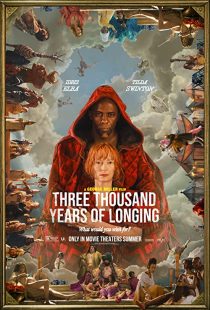 دانلود فیلم Three Thousand Years of Longing 2022255623-387832641