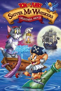 دانلود انیمیشن Tom and Jerry in Shiver Me Whiskers 2006257634-1102681014