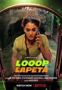 دانلود فیلم هندی Looop Lapeta 2022274331-2075819560
