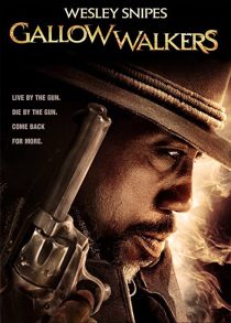 دانلود فیلم Gallowwalkers 2012273914-1440622659