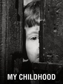 دانلود فیلم My Childhood 1972273462-1985066594