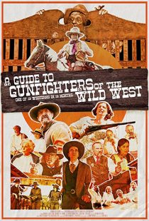 دانلود فیلم A Guide to Gunfighters of the Wild West 2021271925-195603189