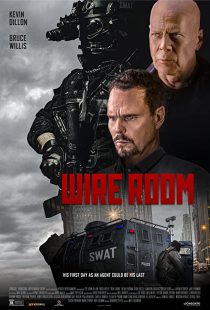 دانلود فیلم Wire Room 2022275802-1551615845