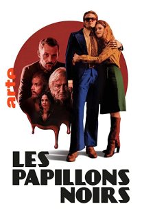 دانلود سریال Les papillons noirs276719-1692911172