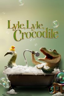 دانلود انیمیشن Lyle, Lyle, Crocodile 2022277430-1892817992
