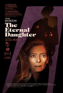 دانلود فیلم The Eternal Daughter 2022285432-803805656