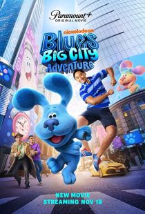 دانلود فیلم Blue’s Big City Adventure 2022286486-2013928