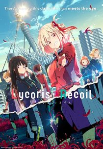 دانلود انیمه Lycoris Recoil305664-1294315989
