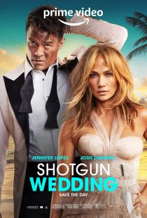 دانلود فیلم Shotgun Wedding 2022313261-1558676602