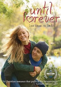 دانلود فیلم Until Forever 2016323128-1001100364