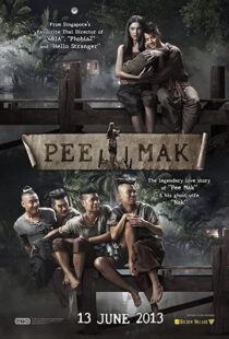 دانلود فیلم Pee Mak 2013323100-766471768