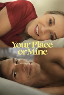 دانلود فیلم Your Place or Mine 2023319753-663125029
