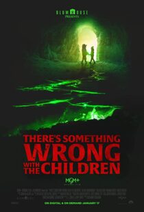 دانلود فیلم There’s Something Wrong with the Children 2023323469-924114328