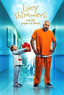 دانلود فیلم Lucy Shimmers and the Prince of Peace 2020378860-1492951156