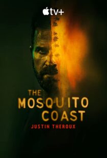 دانلود سریال The Mosquito Coast56962-1314682798