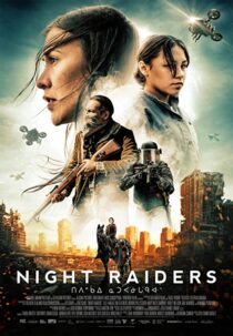 دانلود فیلم Night Raiders 2021324776-324934260