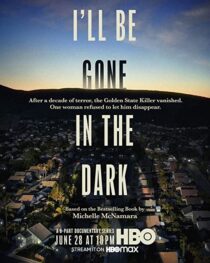 دانلود سریال I’ll Be Gone in the Dark324494-1773165989