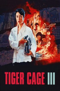 دانلود فیلم Tiger Cage III 1991325651-7312875