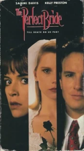 دانلود فیلم The Perfect Bride 1991330142-119701053